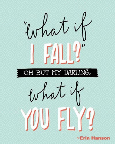 "Fall or fly quote by Erin Hanson"